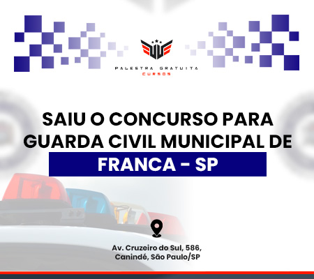 COMO FUNCIONA O CONCURSO PARA GCM DE FRANCA SP Loja Virtual