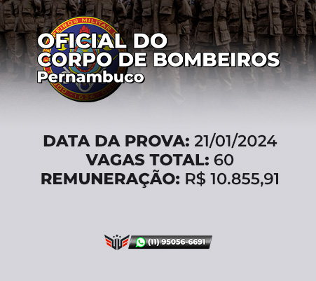 COMO FUNCIONA O CONCURSO PARA OFICIAL DO CORPO DE BOMBEIROS DE PE