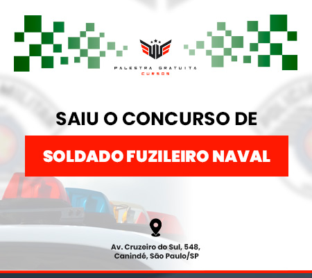 COMO FUNCIONA O CONCURSO PARA SOLDADO FUZILEIRO NAVAL