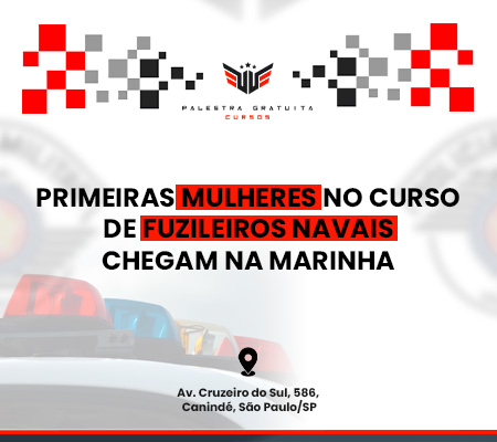 PRIMEIRAS MULHERES NO CURSO DE FUZILEIROS NAVAIS CHEGAM  MARINHA