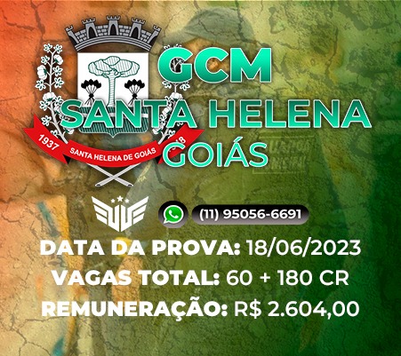 COMO FUNCIONA O CONCURSO PARA GCM DE SANTA HELENA (GO)