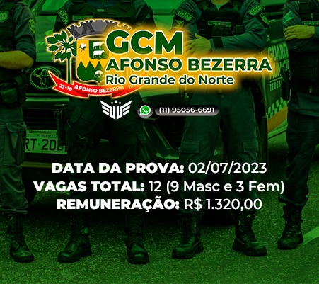COMO FUNCIONA O CONCURSO PARA GCM DE AFONSO BEZERRA (RN)