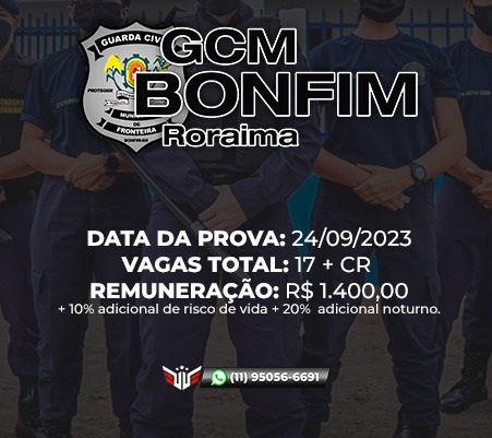 COMO FUNCIONA O CONCURSO PARA GCM DE BONFIM RR